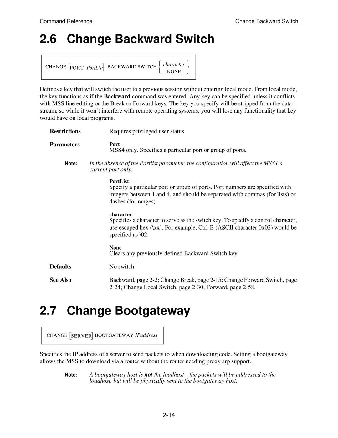 Lantronix MSS manual Change Backward Switch, Change Bootgateway 