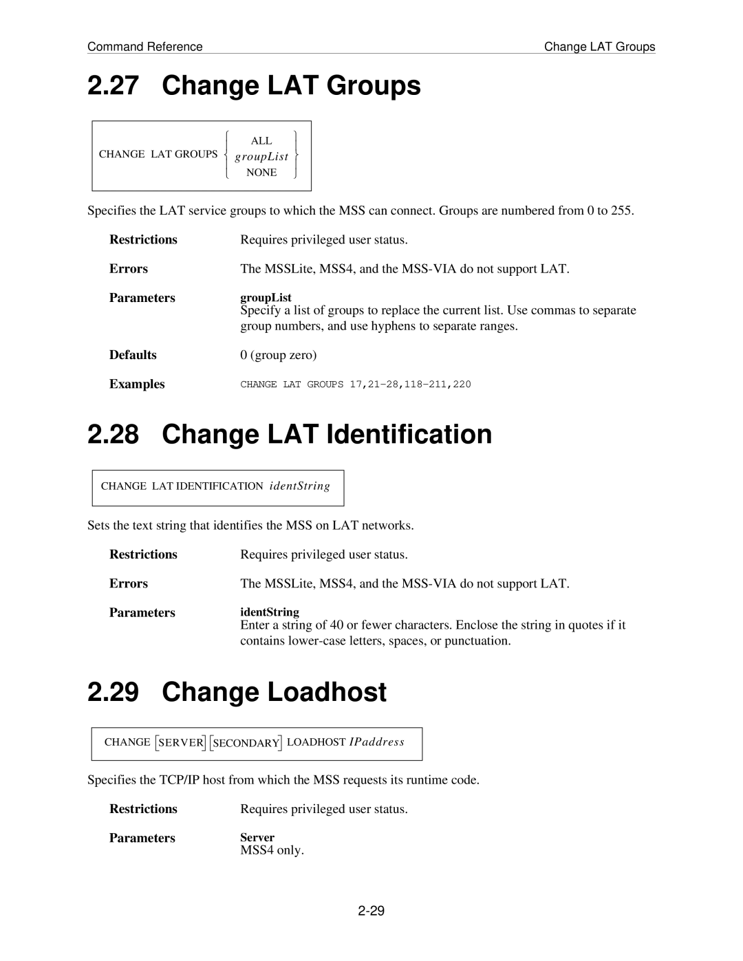 Lantronix MSS manual Change LAT Groups, Change LAT Identification, Change Loadhost 