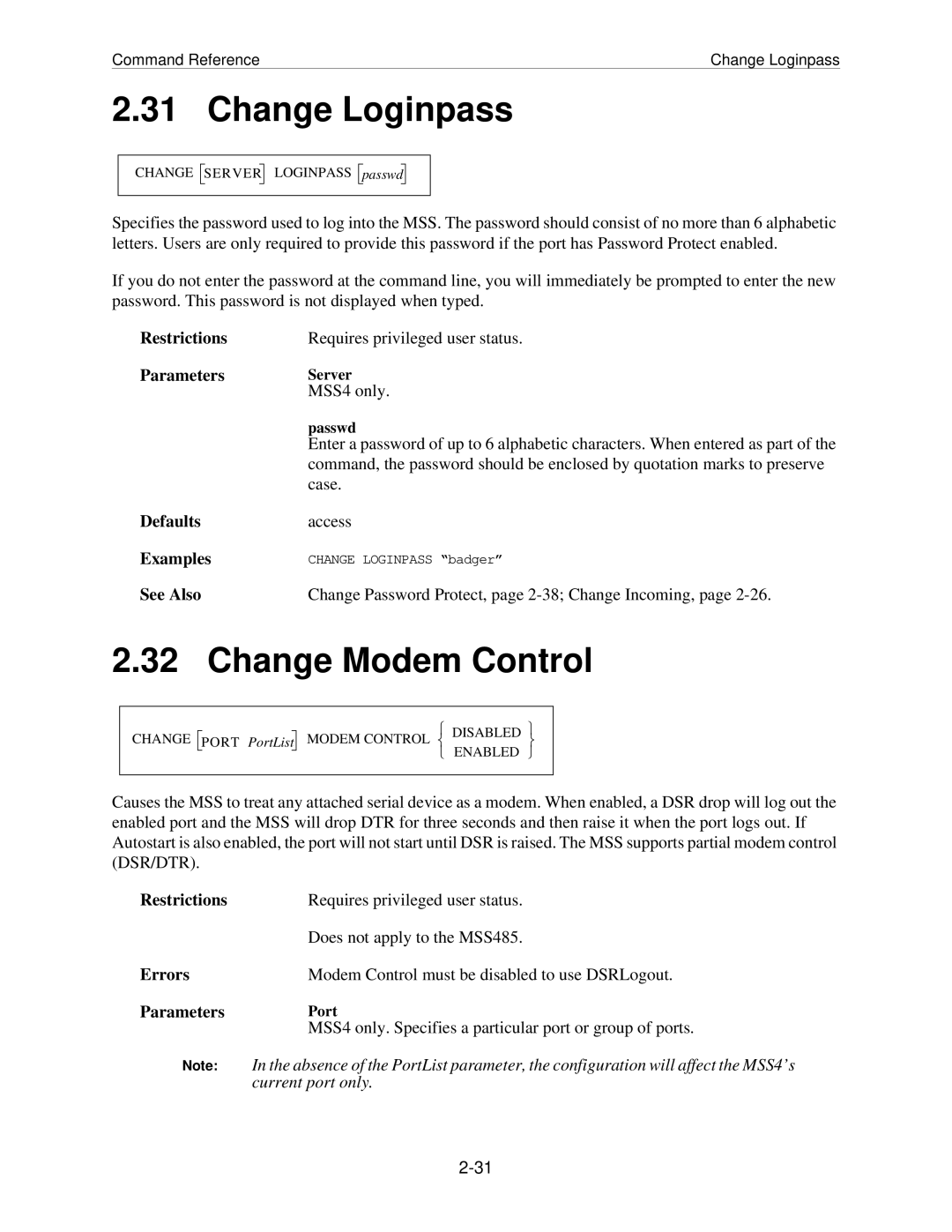 Lantronix MSS manual Change Loginpass, Change Modem Control 