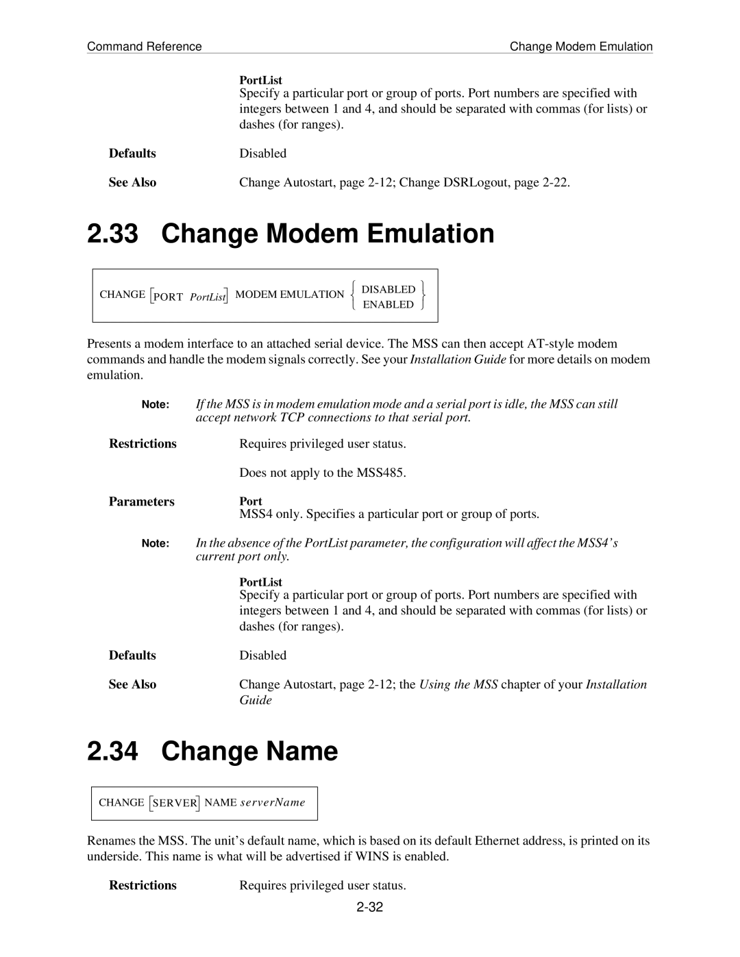 Lantronix MSS manual Change Modem Emulation, Change Name 