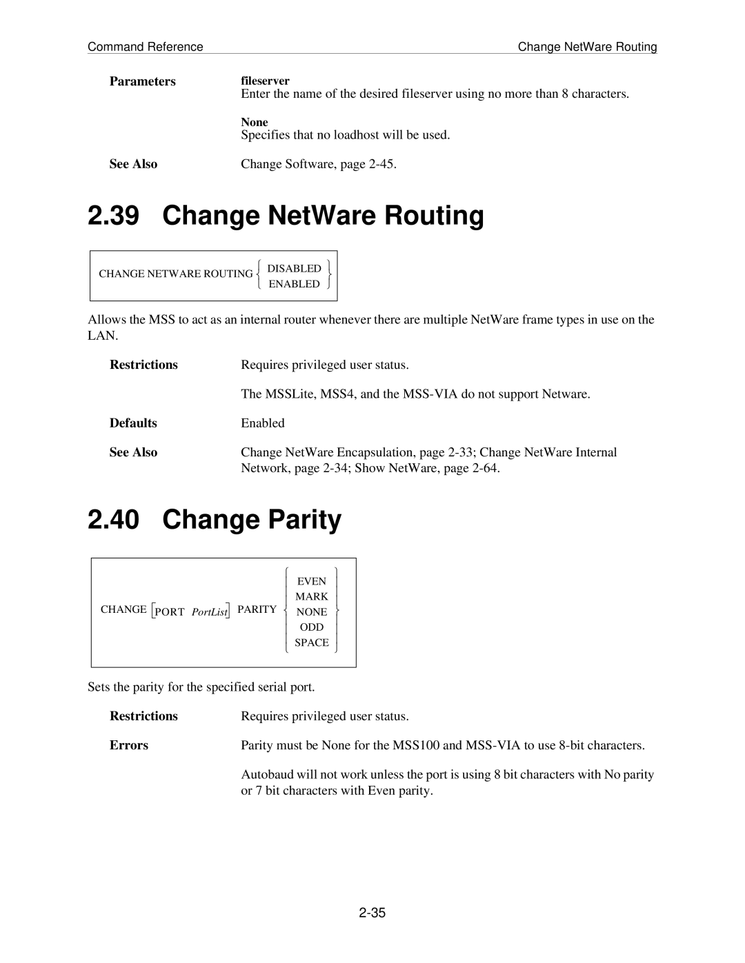 Lantronix MSS manual Change NetWare Routing, Change Parity, Parametersfileserver 