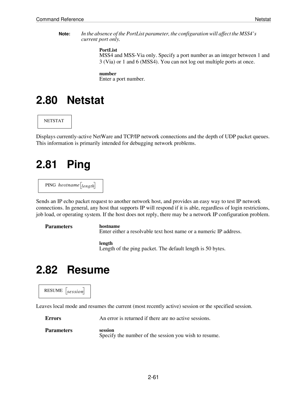 Lantronix MSS manual Netstat, Ping, Resume, Parametershostname, Parameterssession 