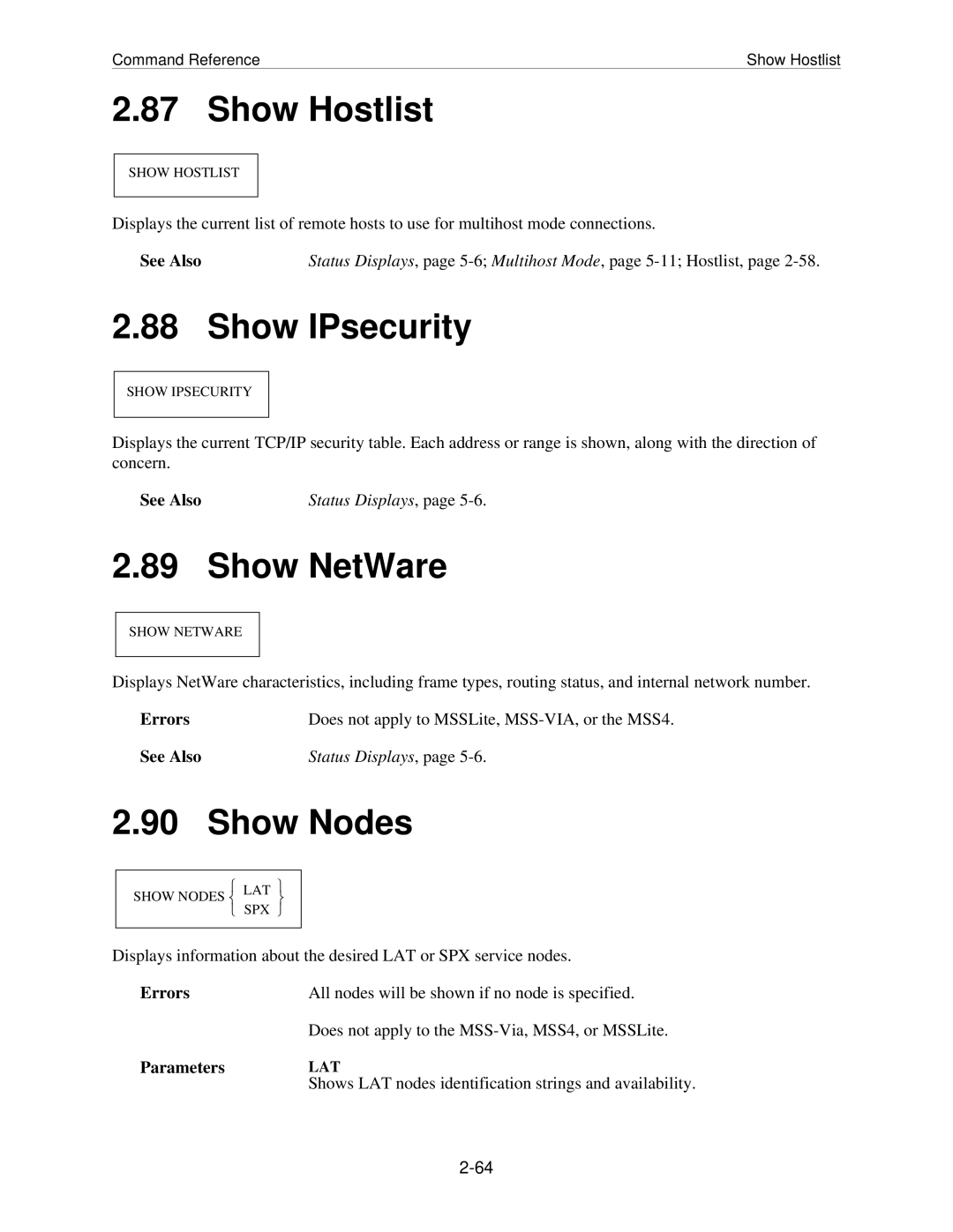 Lantronix MSS manual Show Hostlist, Show IPsecurity, Show NetWare, Show Nodes, ParametersLAT 