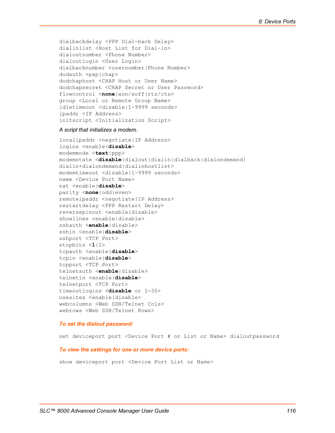 Lantronix SLC 8000 manual To set the dialout password, To view the settings for one or more device ports 