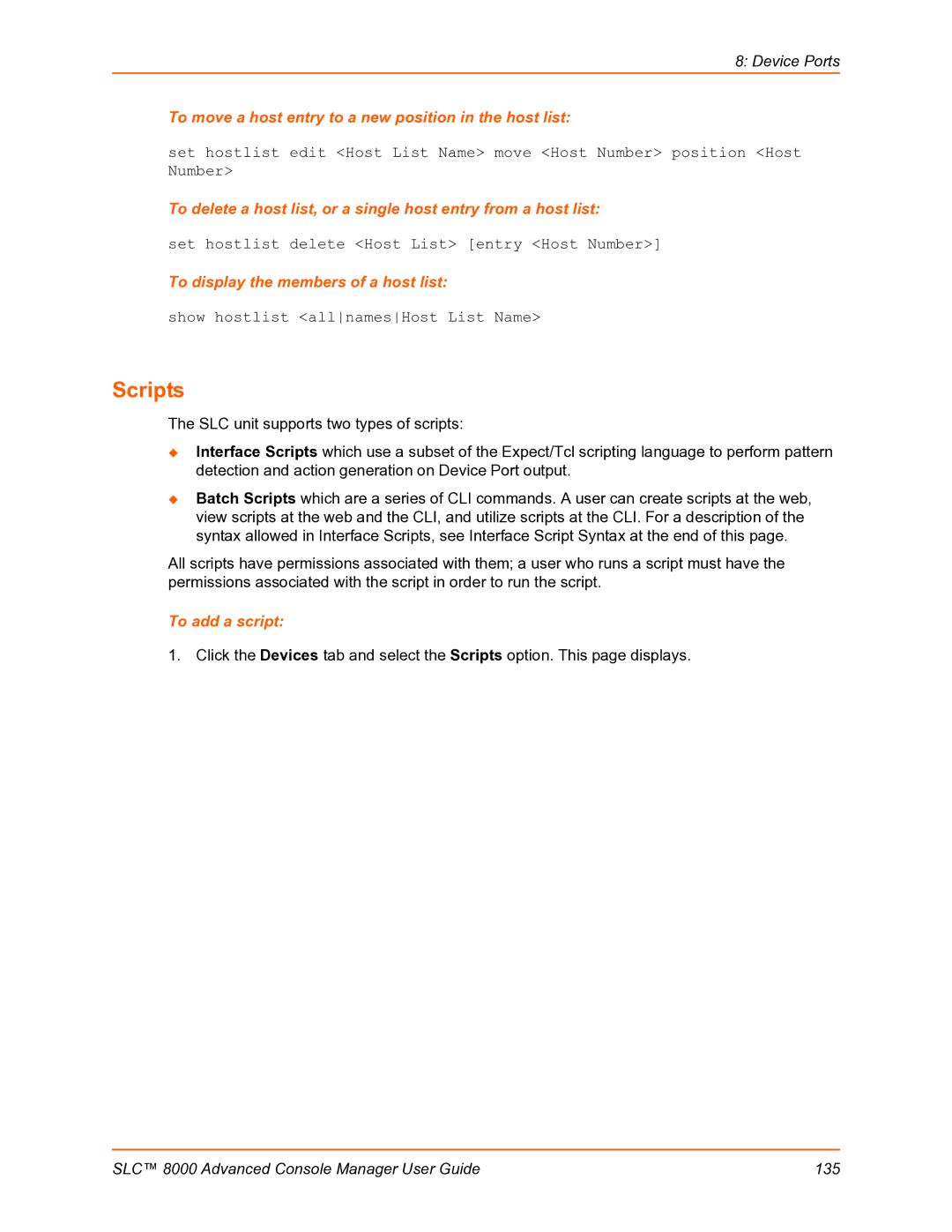 Lantronix SLC 8000 Scripts, To move a host entry to a new position in the host list, To display the members of a host list 