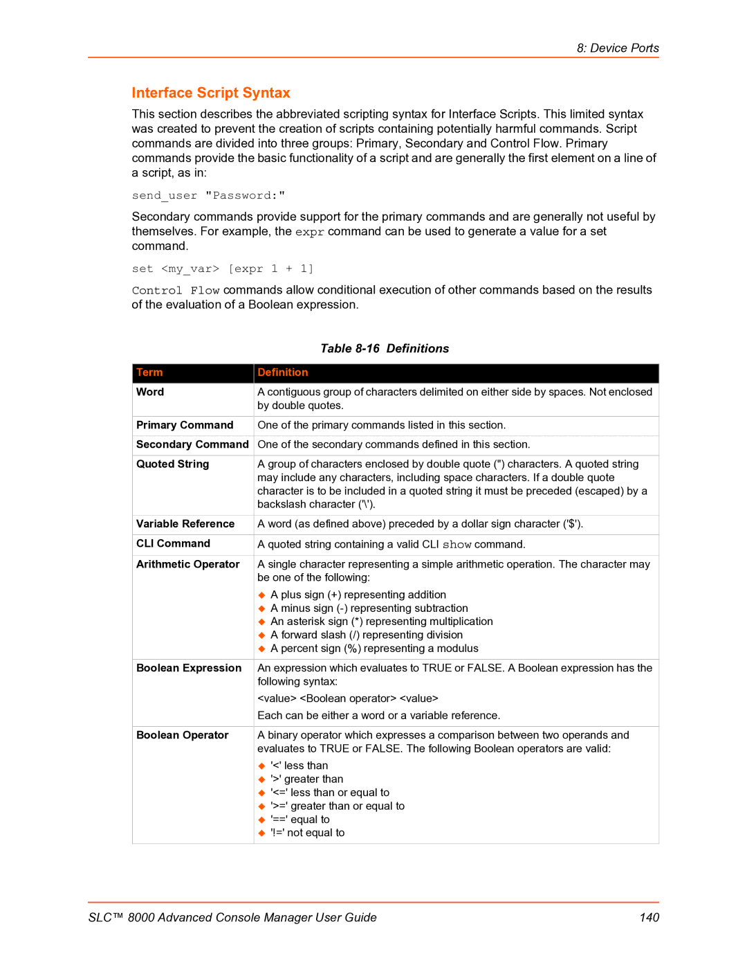 Lantronix SLC 8000 manual Interface Script Syntax, Senduser Password, Set myvar expr 1 + 