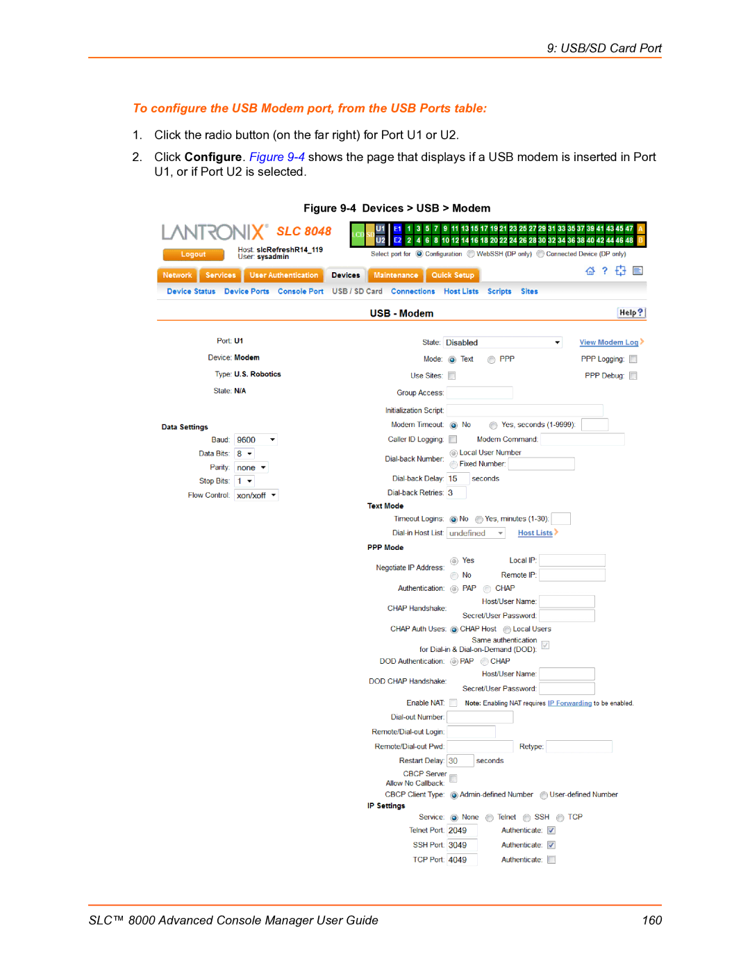 Lantronix SLC 8000 manual To configure the USB Modem port, from the USB Ports table, Devices USB Modem 