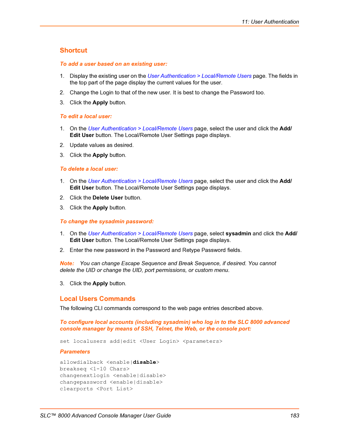 Lantronix SLC 8000 manual Shortcut, Local Users Commands 