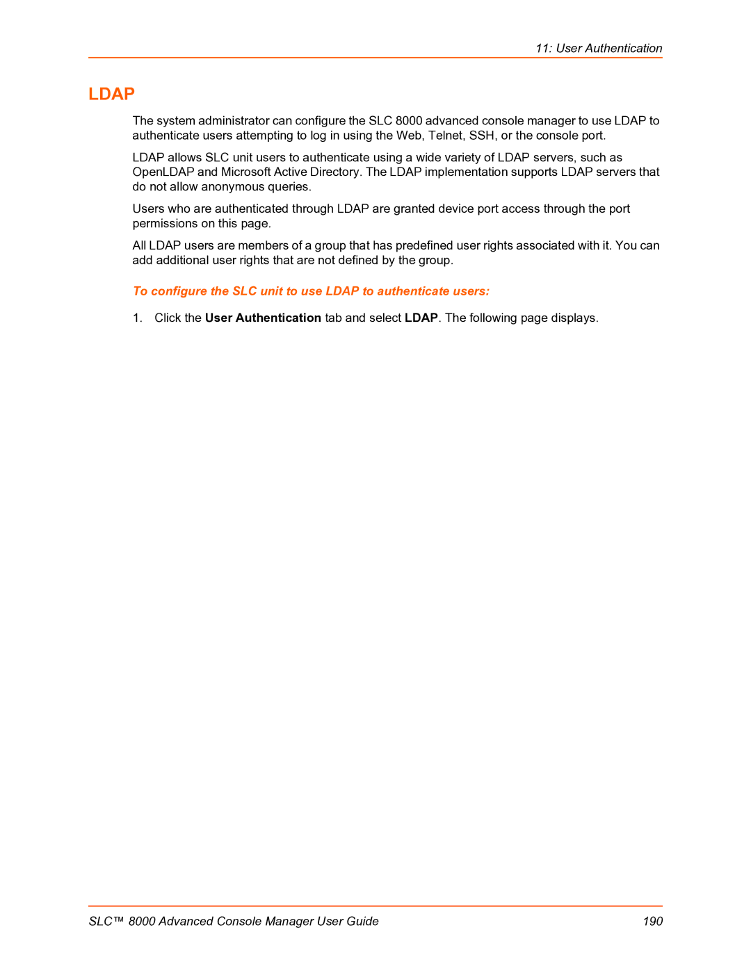 Lantronix SLC 8000 manual To configure the SLC unit to use Ldap to authenticate users 