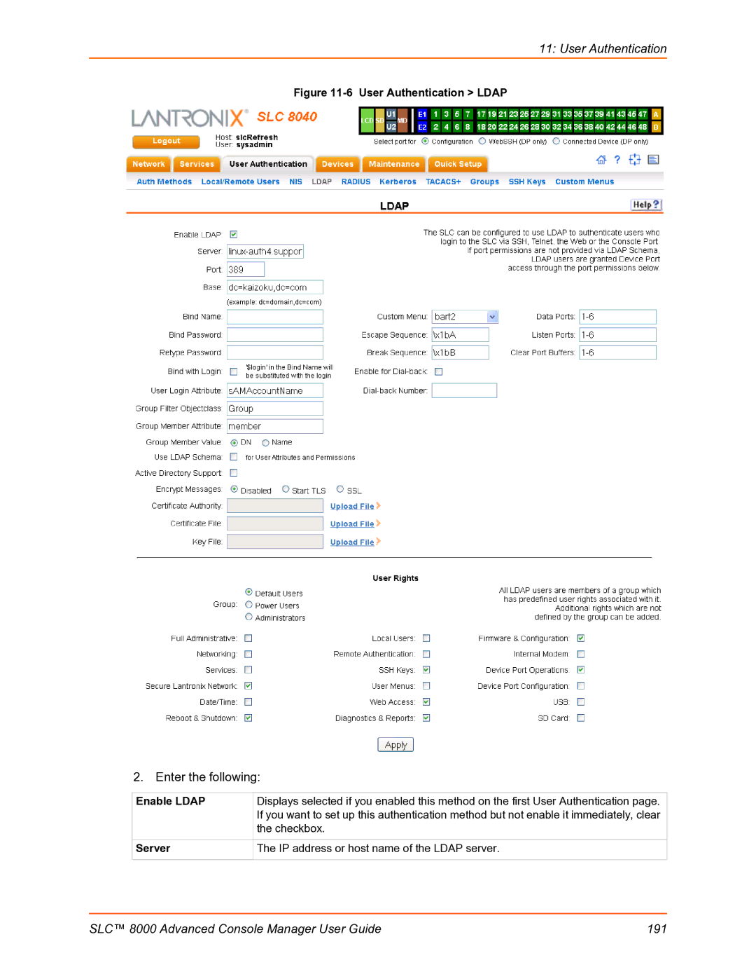 Lantronix SLC 8000 manual User Authentication Ldap, Enable Ldap 