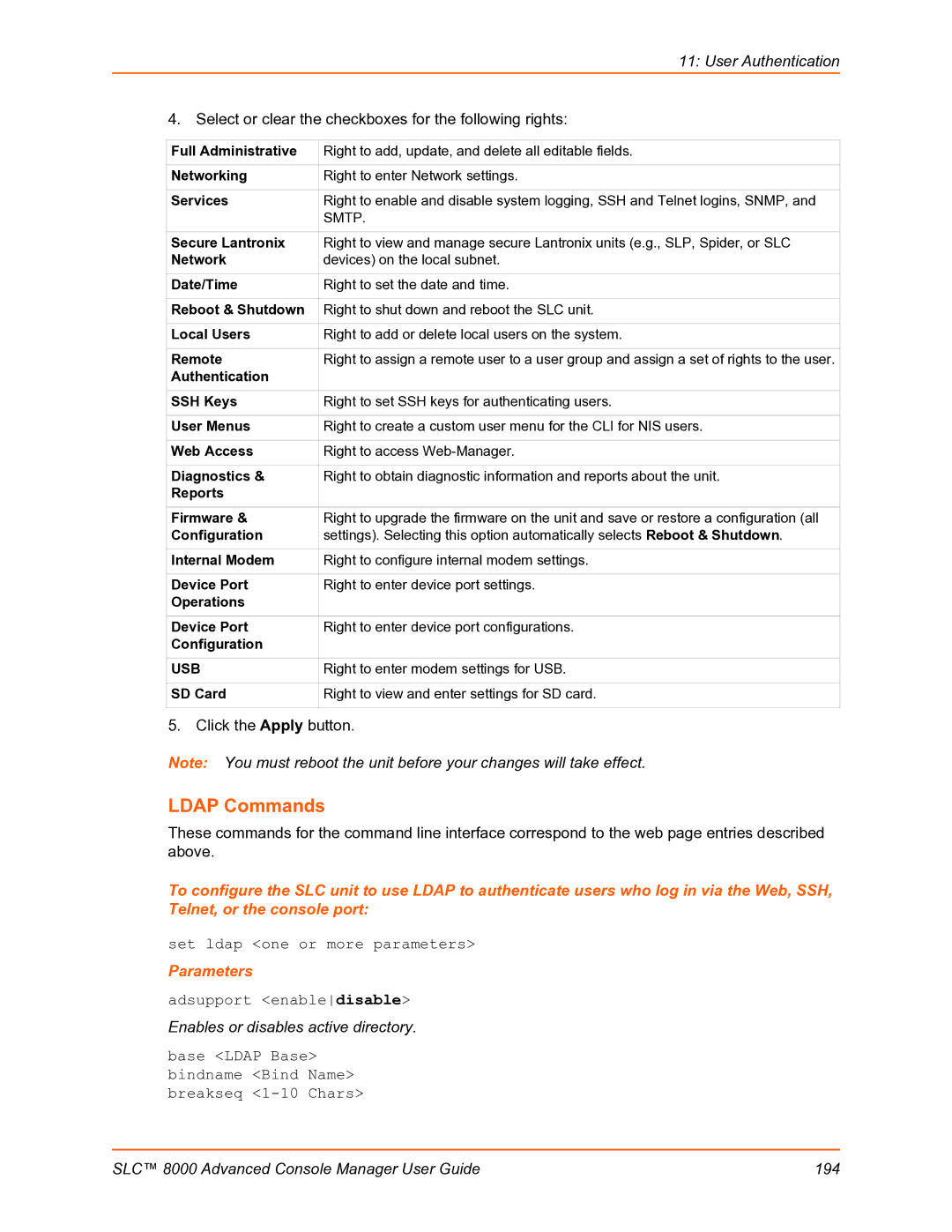 Lantronix SLC 8000 manual Ldap Commands, Set ldap one or more parameters, Adsupport enabledisable 