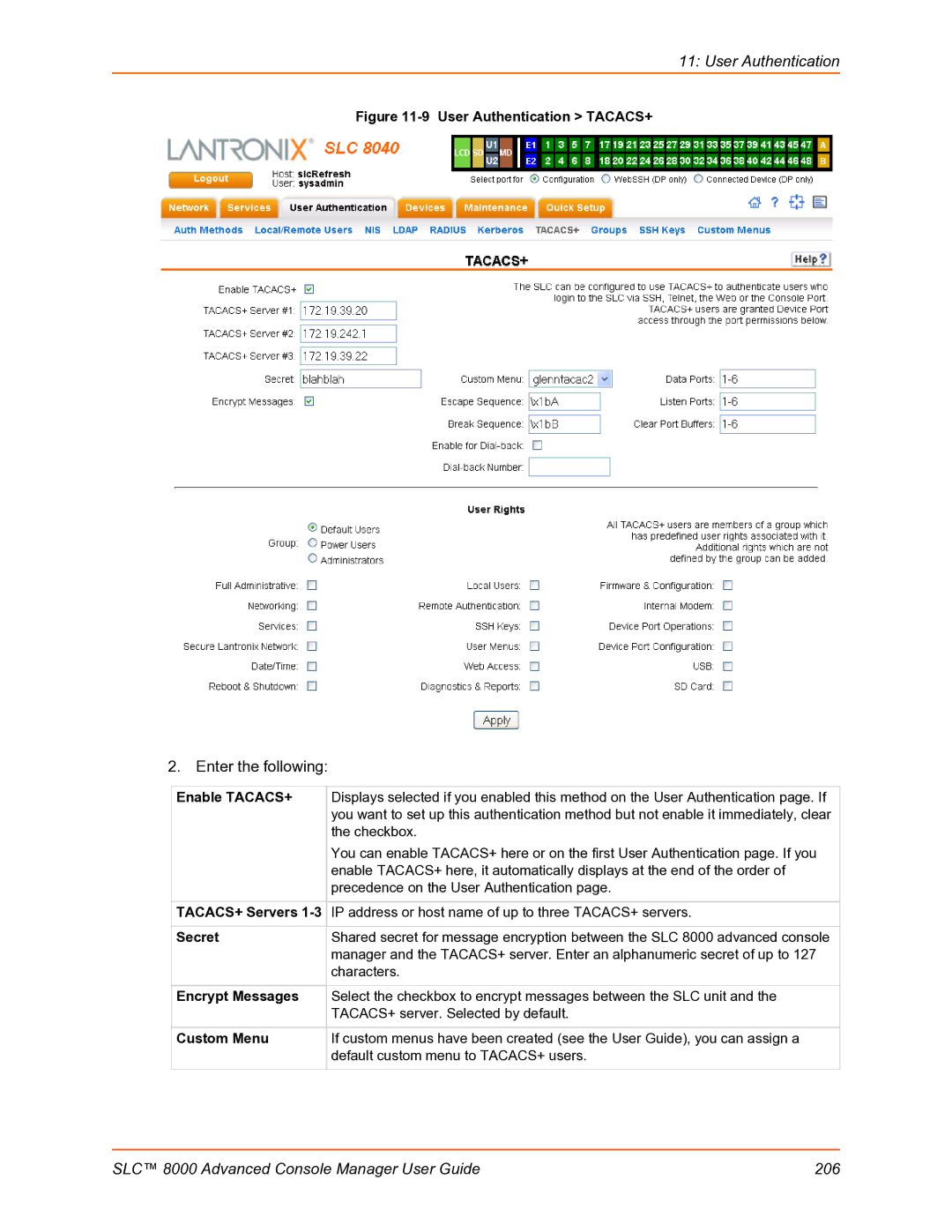 Lantronix SLC 8000 manual Enable TACACS+, TACACS+ Servers, Secret 