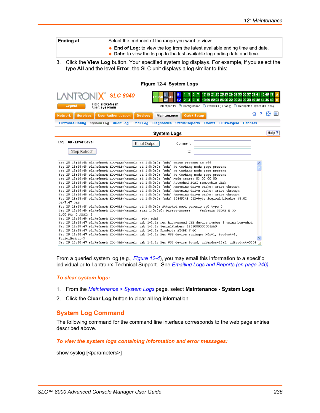 Lantronix SLC 8000 manual System Log Command, To clear system logs, Ending at 