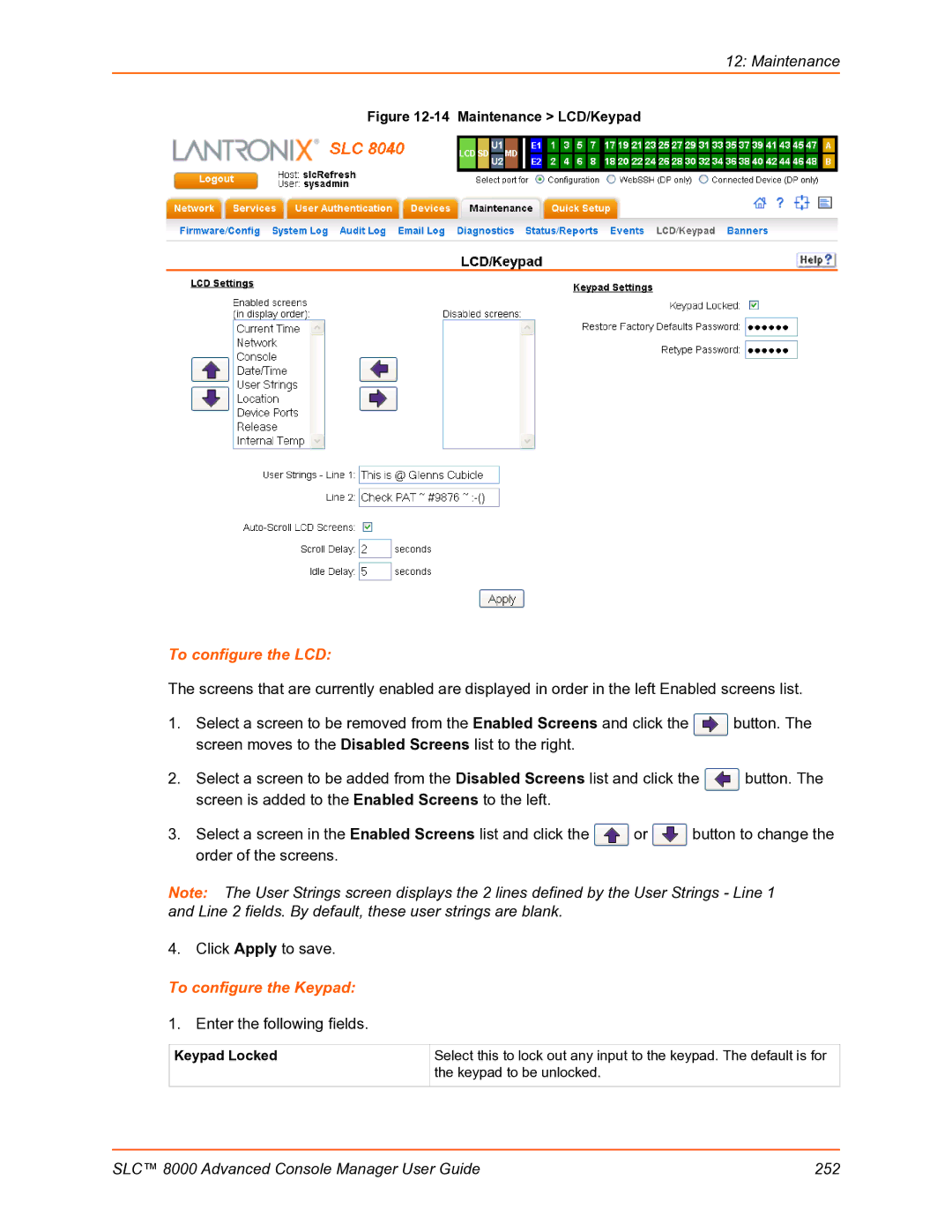 Lantronix SLC 8000 manual To configure the LCD, To configure the Keypad, Keypad Locked 