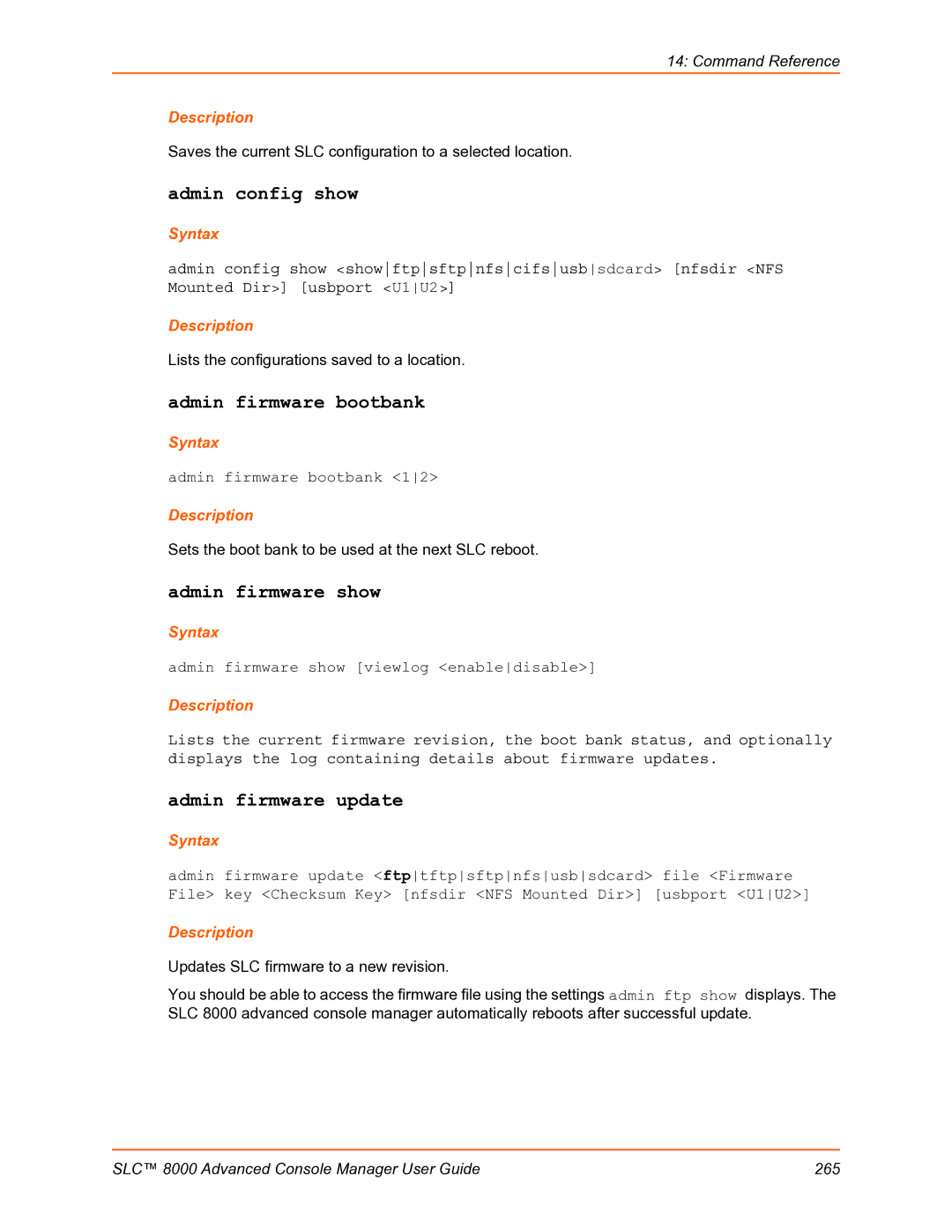 Lantronix SLC 8000 manual Admin config show, Admin firmware bootbank, Admin firmware show, Admin firmware update 