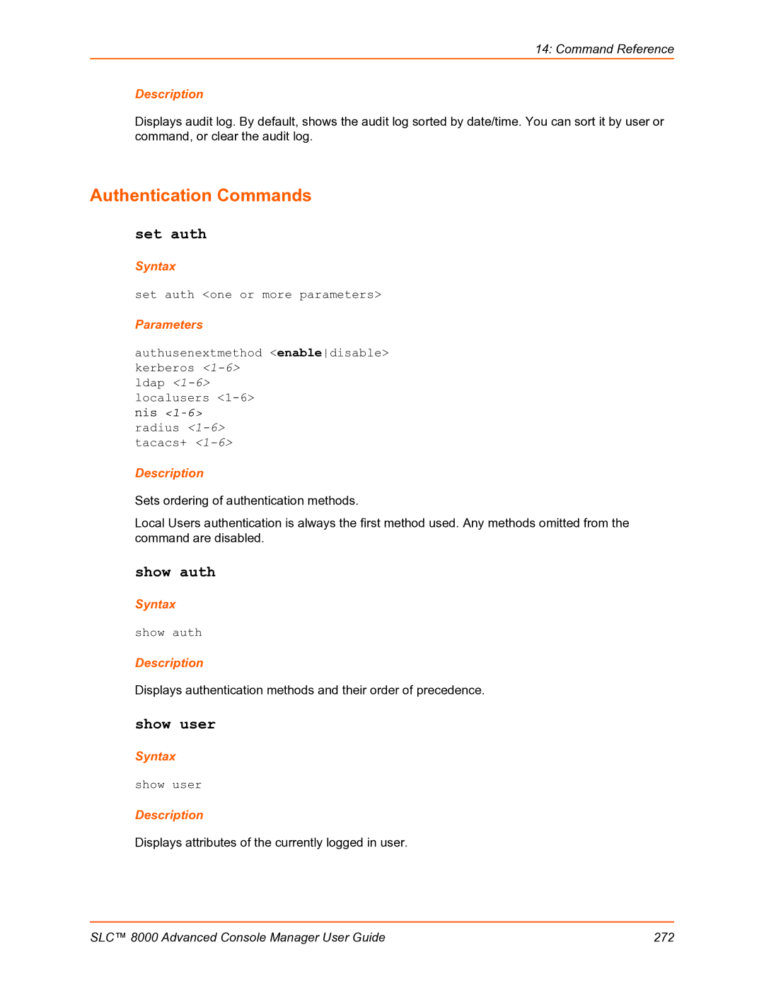 Lantronix SLC 8000 manual Authentication Commands, Set auth, Show auth, Show user 