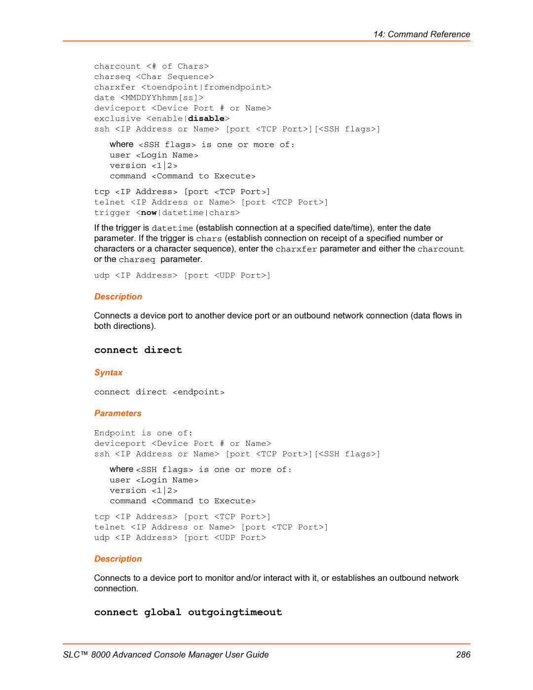 Lantronix SLC 8000 manual Connect direct, Connect global outgoingtimeout 