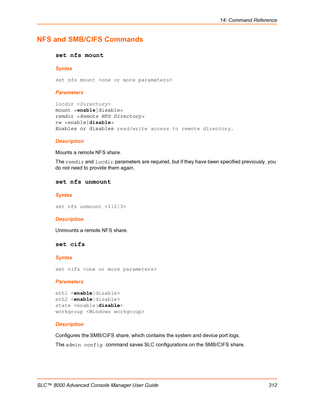 Lantronix SLC 8000 manual NFS and SMB/CIFS Commands, Set nfs mount, Set nfs unmount, Set cifs 