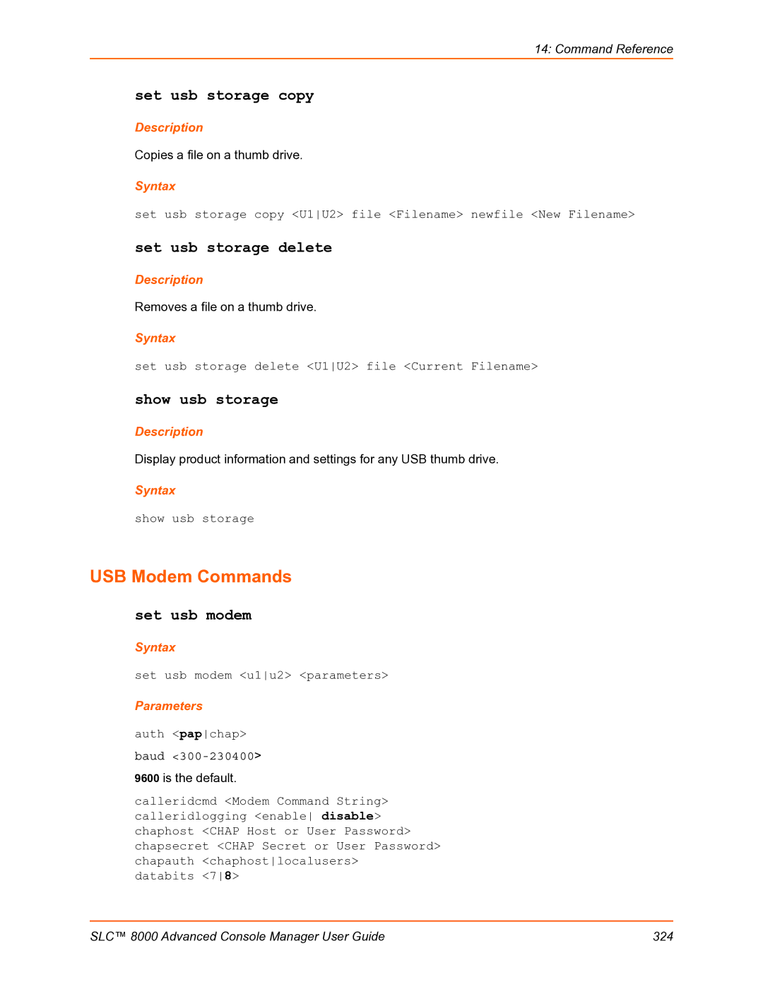 Lantronix SLC 8000 manual USB Modem Commands, Set usb storage copy, Set usb storage delete, Show usb storage, Set usb modem 