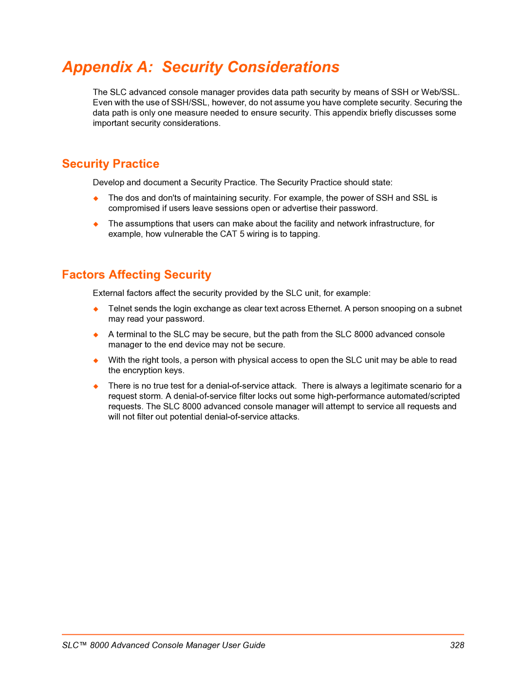 Lantronix SLC 8000 manual Appendix a Security Considerations, Security Practice, Factors Affecting Security 