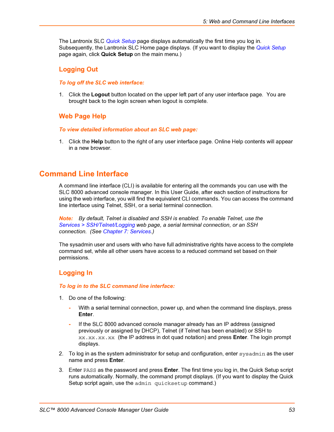 Lantronix SLC 8000 manual Command Line Interface, Logging Out, Web Page Help 