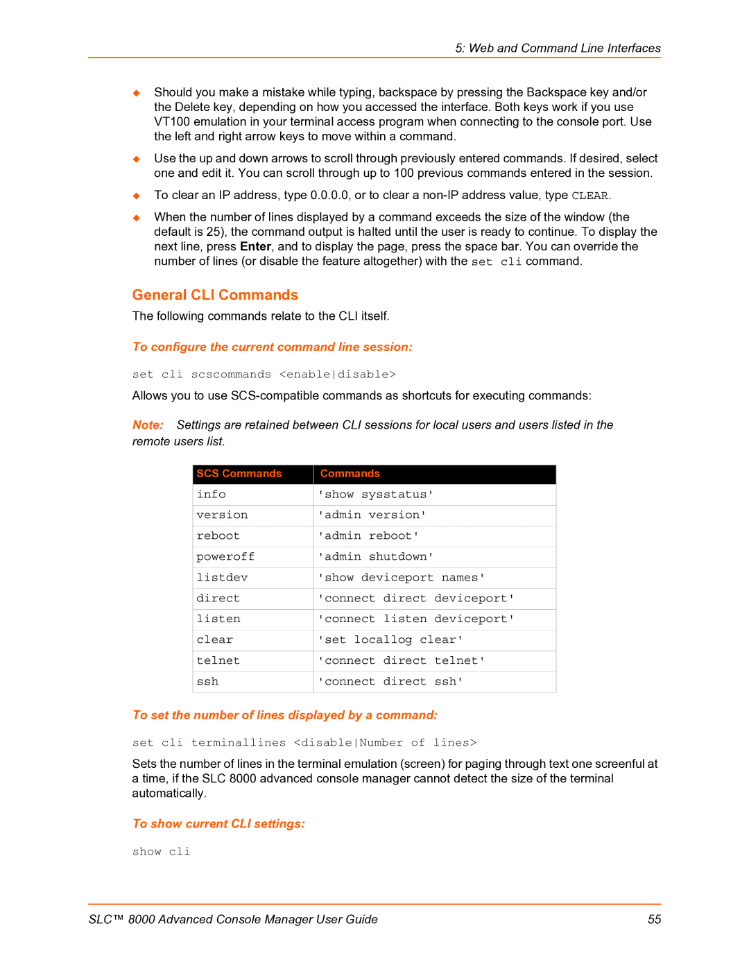 Lantronix SLC 8000 manual General CLI Commands, To configure the current command line session, To show current CLI settings 