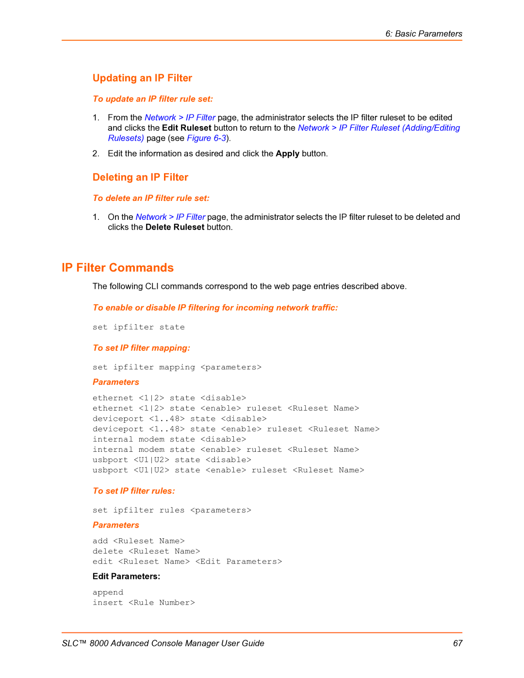 Lantronix SLC 8000 manual IP Filter Commands, Updating an IP Filter, Deleting an IP Filter 