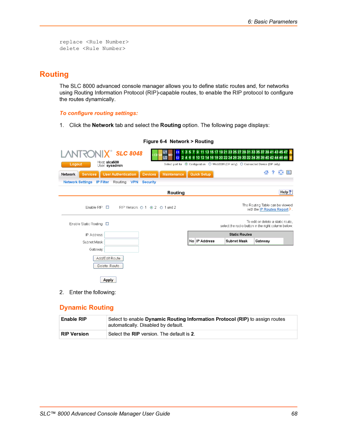 Lantronix SLC 8000 manual Dynamic Routing, Replace Rule Number delete Rule Number, To configure routing settings 