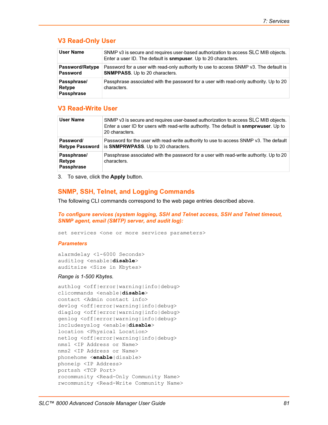 Lantronix SLC 8000 manual V3 Read-Only User, V3 Read-Write User, SNMP, SSH, Telnet, and Logging Commands 