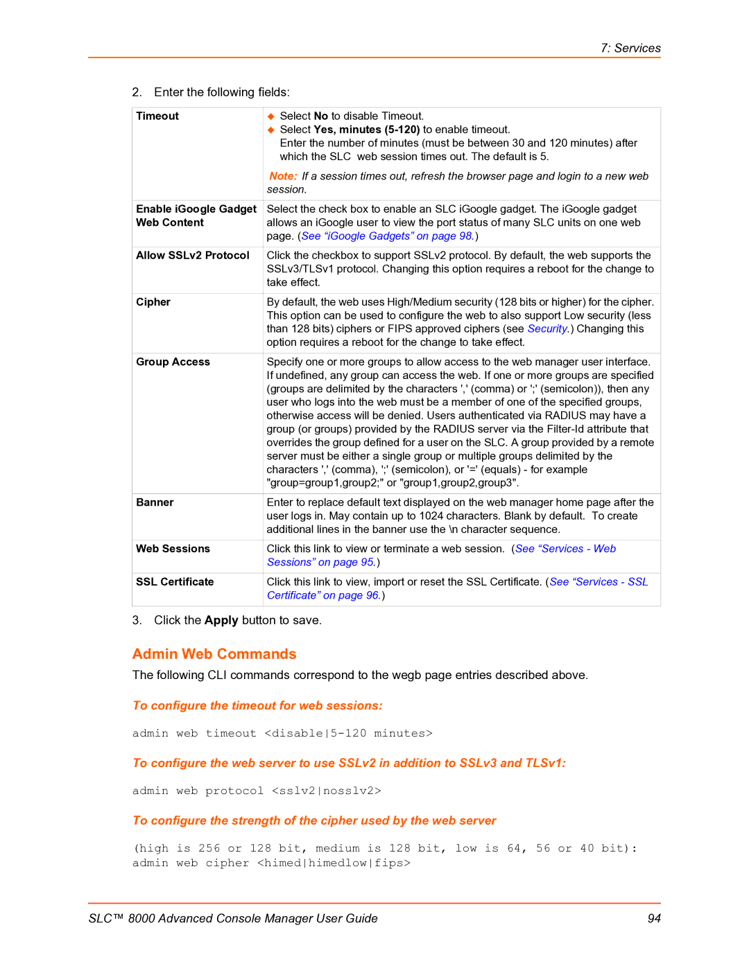 Lantronix SLC 8000 Admin Web Commands, To configure the timeout for web sessions, Admin web timeout disable5-120 minutes 