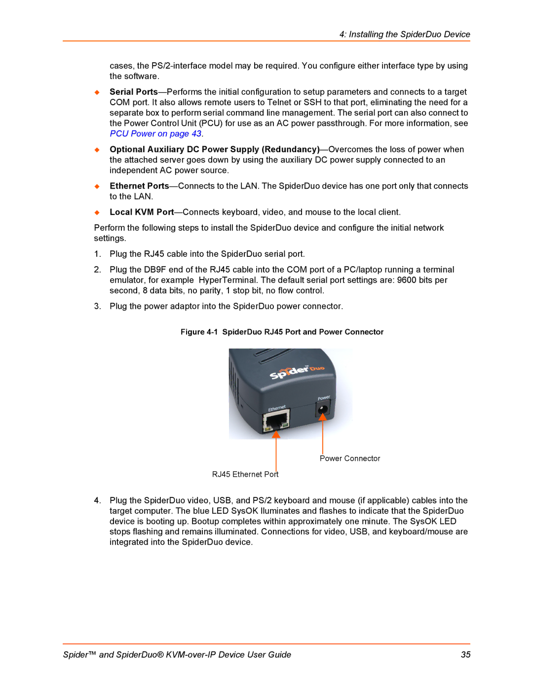 Lantronix SLSLP400PS201 manual Installing the SpiderDuo Device 