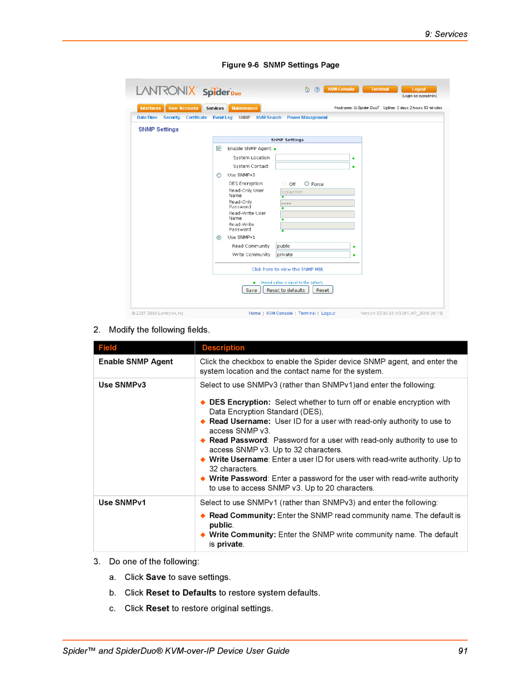 Lantronix SLSLP400PS201 manual Enable Snmp Agent, Use SNMPv3, Use SNMPv1, Public, Is private 