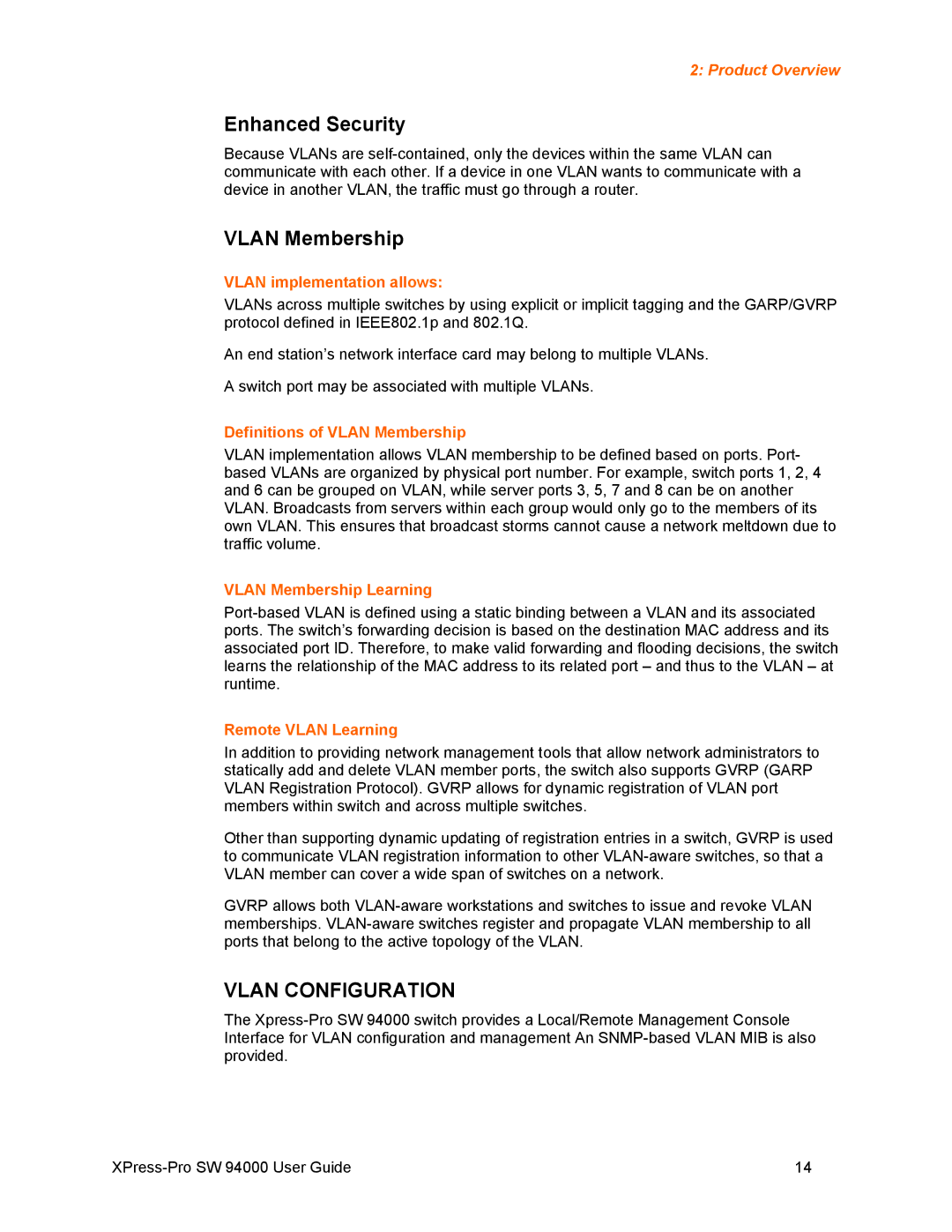 Lantronix SW 94000 manual Enhanced Security, Vlan Membership, Vlan implementation allows, Remote Vlan Learning 