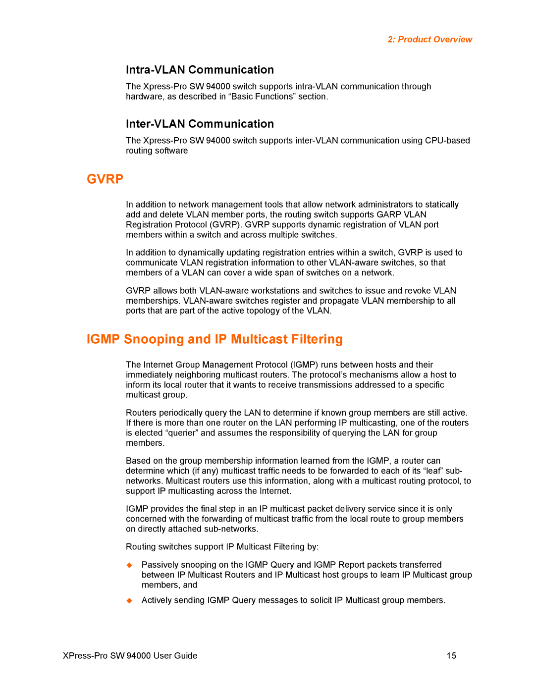 Lantronix SW 94000 manual Igmp Snooping and IP Multicast Filtering, Intra-VLAN Communication, Inter-VLAN Communication 