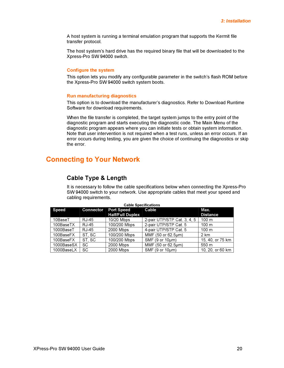 Lantronix SW 94000 Connecting to Your Network, Cable Type & Length, Configure the system, Run manufacturing diagnostics 