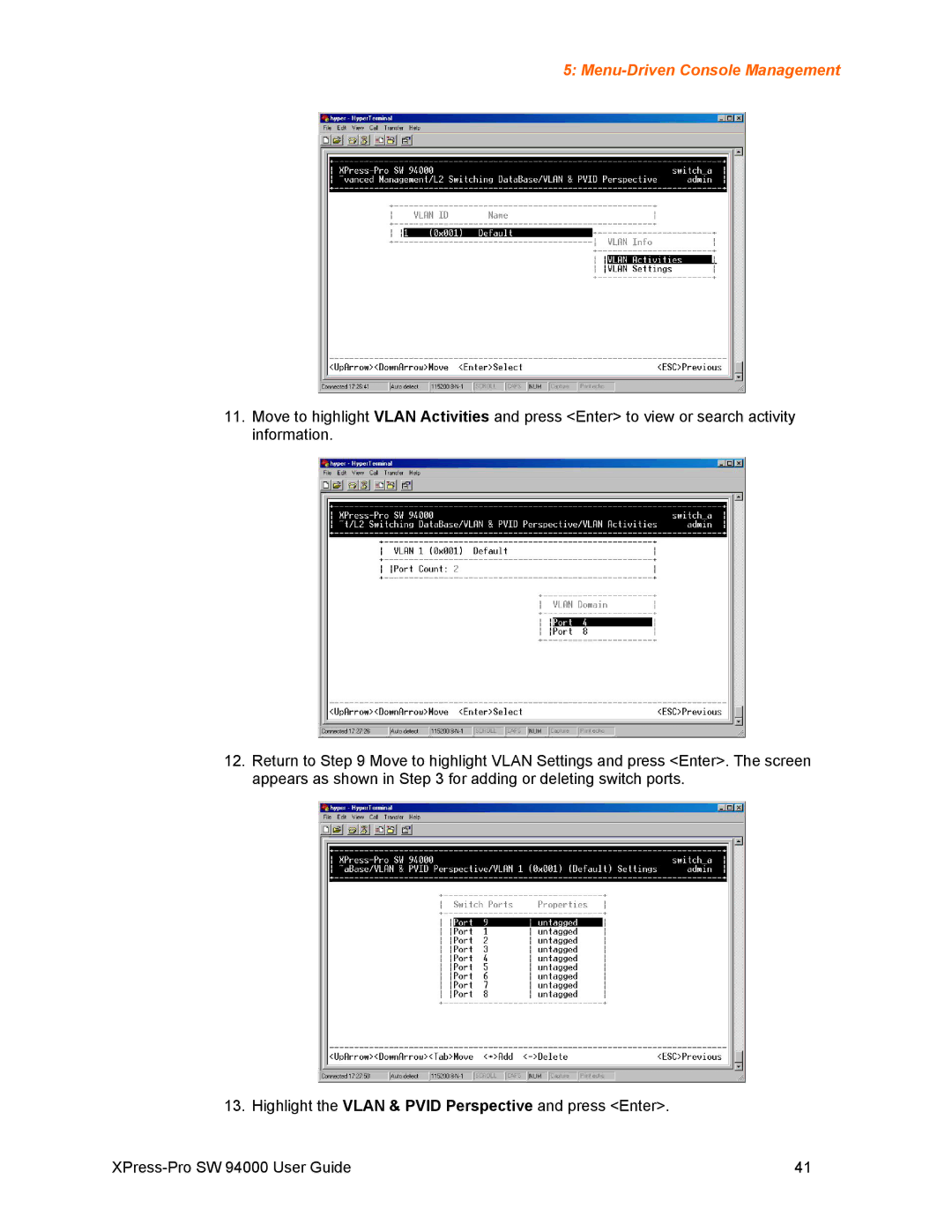 Lantronix SW 94000 manual Menu-Driven Console Management 