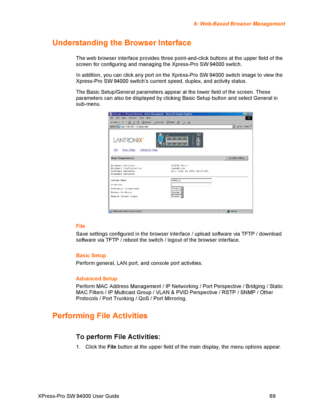 Lantronix SW 94000 manual Understanding the Browser Interface, Performing File Activities, To perform File Activities 