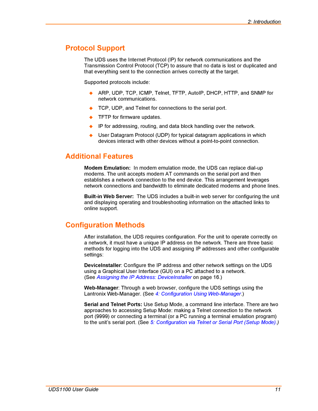 Lantronix UDS1100 manual Protocol Support, Additional Features, Configuration Methods 