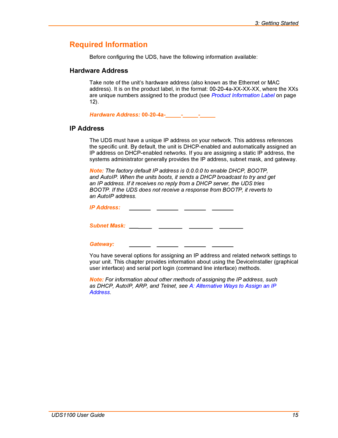 Lantronix UDS1100 manual Required Information, Hardware Address, IP Address Subnet Mask Gateway 