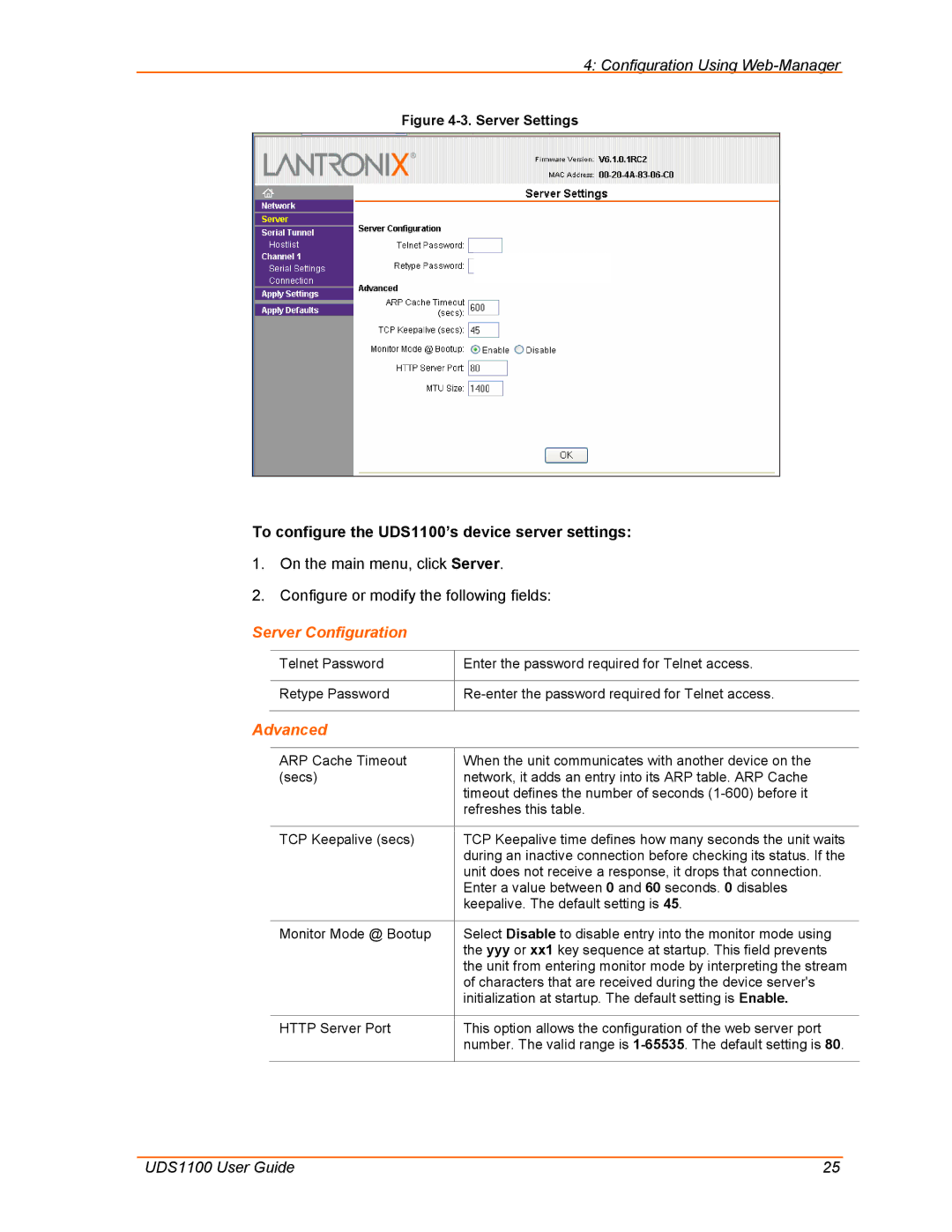 Lantronix manual To configure the UDS1100’s device server settings, Server Configuration, Advanced 