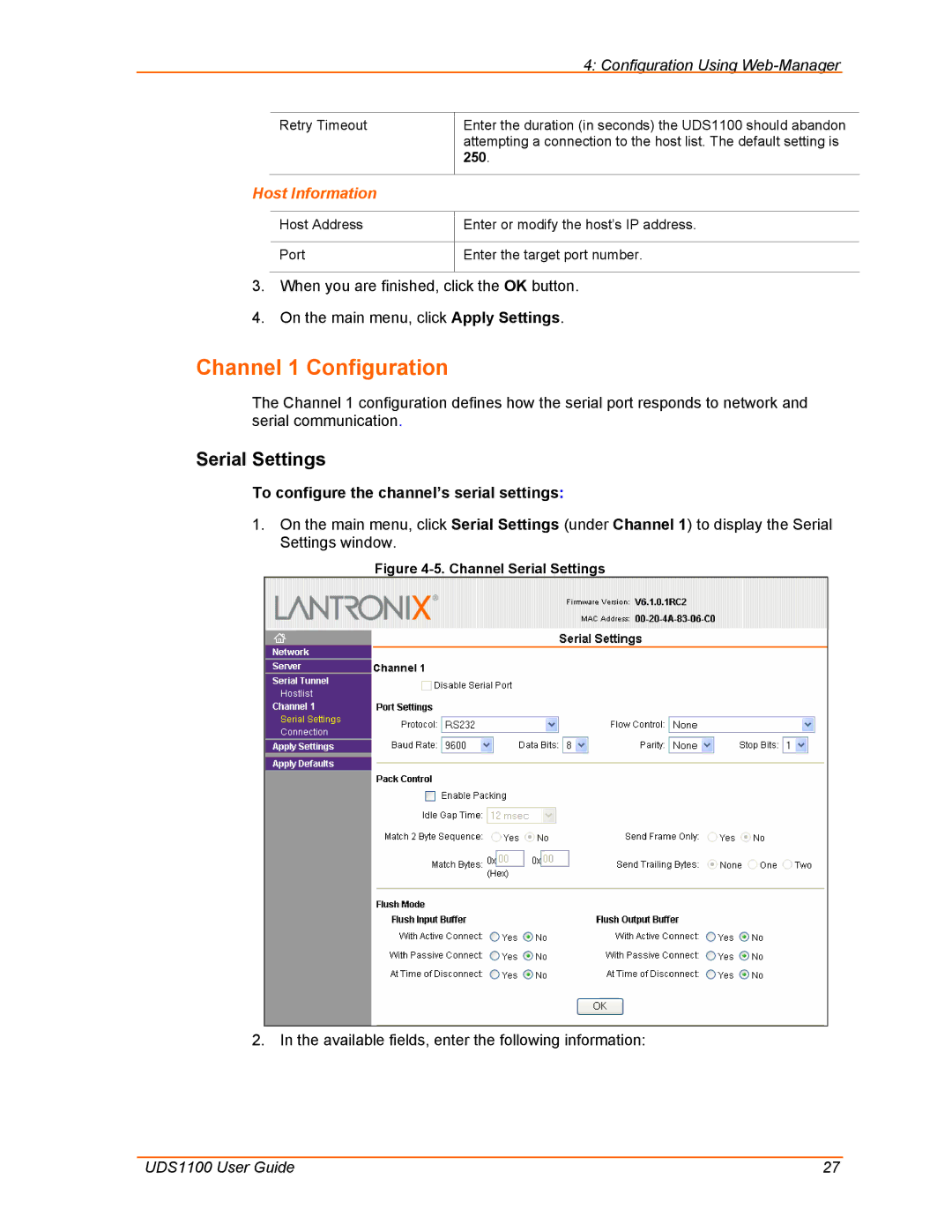 Lantronix UDS1100 Channel 1 Configuration, Serial Settings, Host Information, To configure the channel’s serial settings 