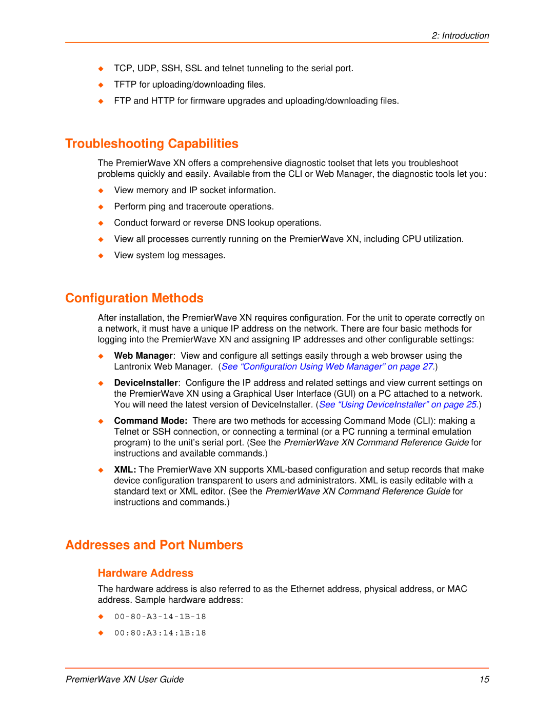 Lantronix XN manual Troubleshooting Capabilities, Configuration Methods, Addresses and Port Numbers, Hardware Address 