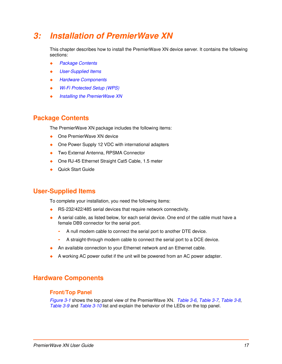 Lantronix manual Installation of PremierWave XN, Package Contents, User-Supplied Items, Hardware Components 