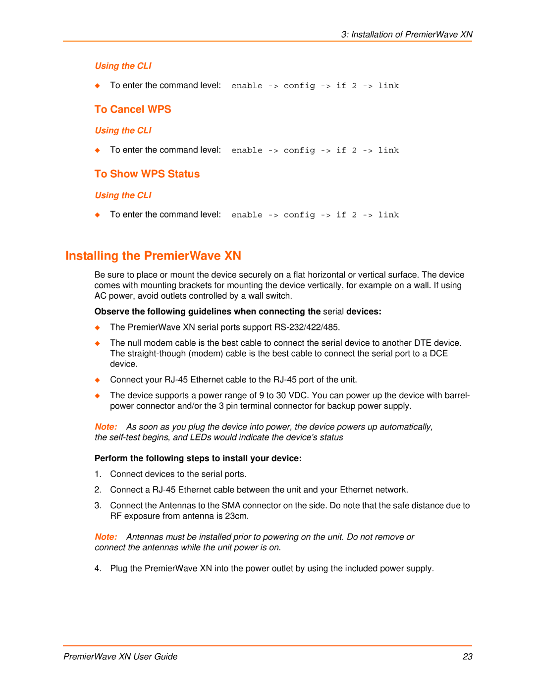 Lantronix manual Installing the PremierWave XN, To Cancel WPS, To Show WPS Status 