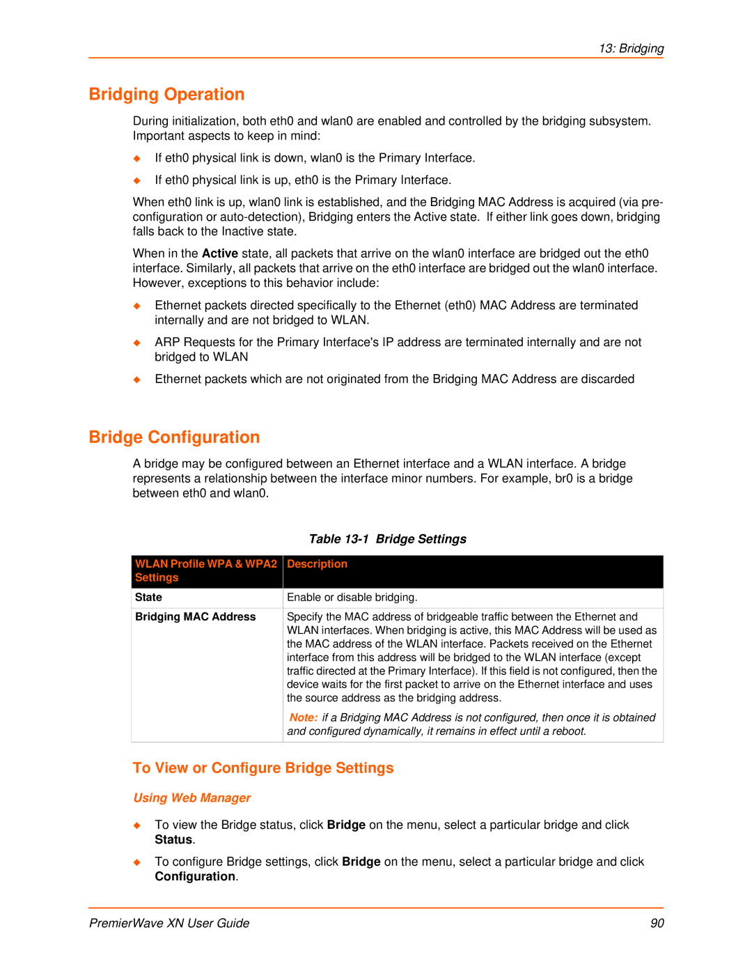 Lantronix XN manual Bridging Operation, Bridge Configuration, To View or Configure Bridge Settings 