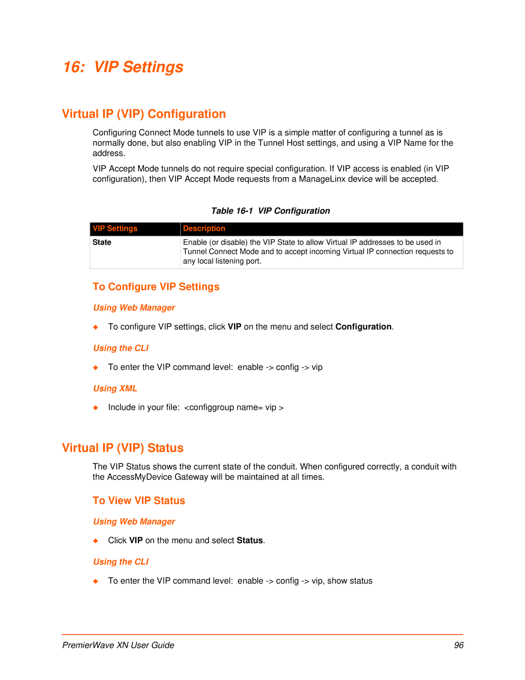 Lantronix XN manual Virtual IP VIP Configuration, Virtual IP VIP Status, To Configure VIP Settings, To View VIP Status 