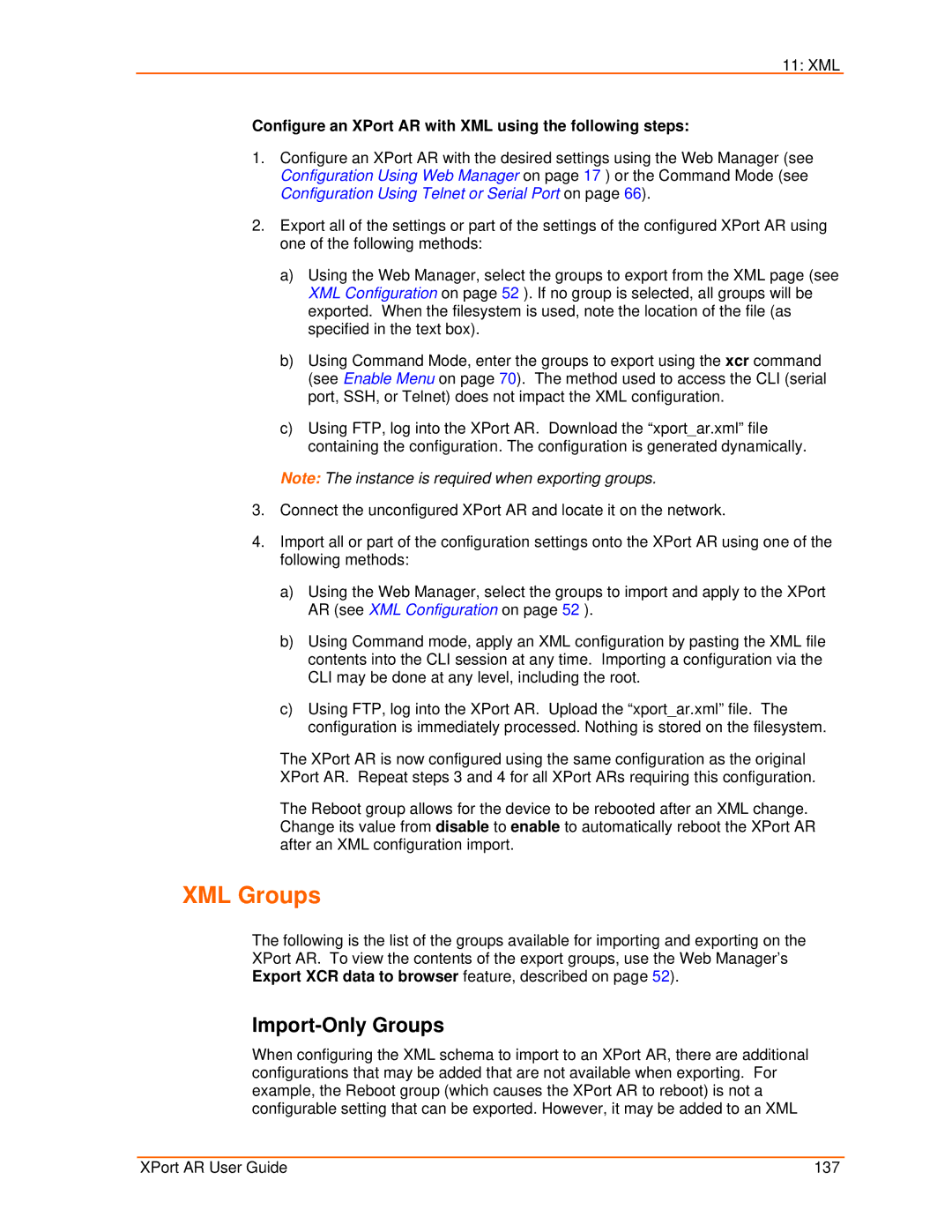 Lantronix manual XML Groups, Import-Only Groups, Configure an XPort AR with XML using the following steps 