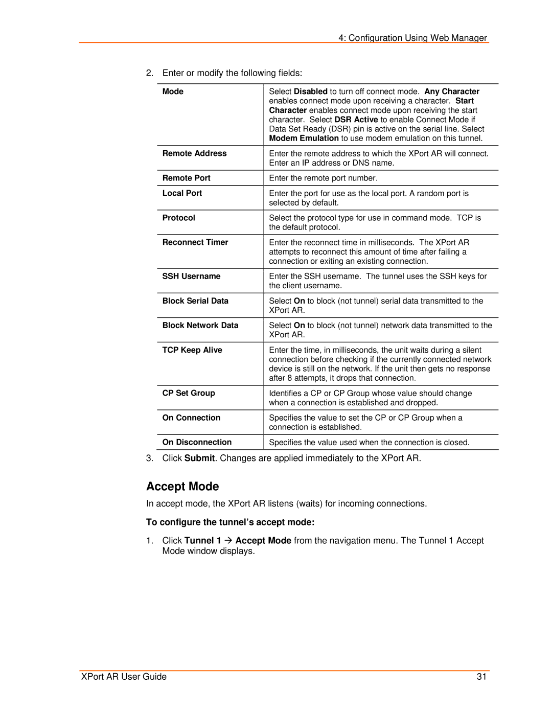 Lantronix XPort AR manual Accept Mode, To configure the tunnel’s accept mode 