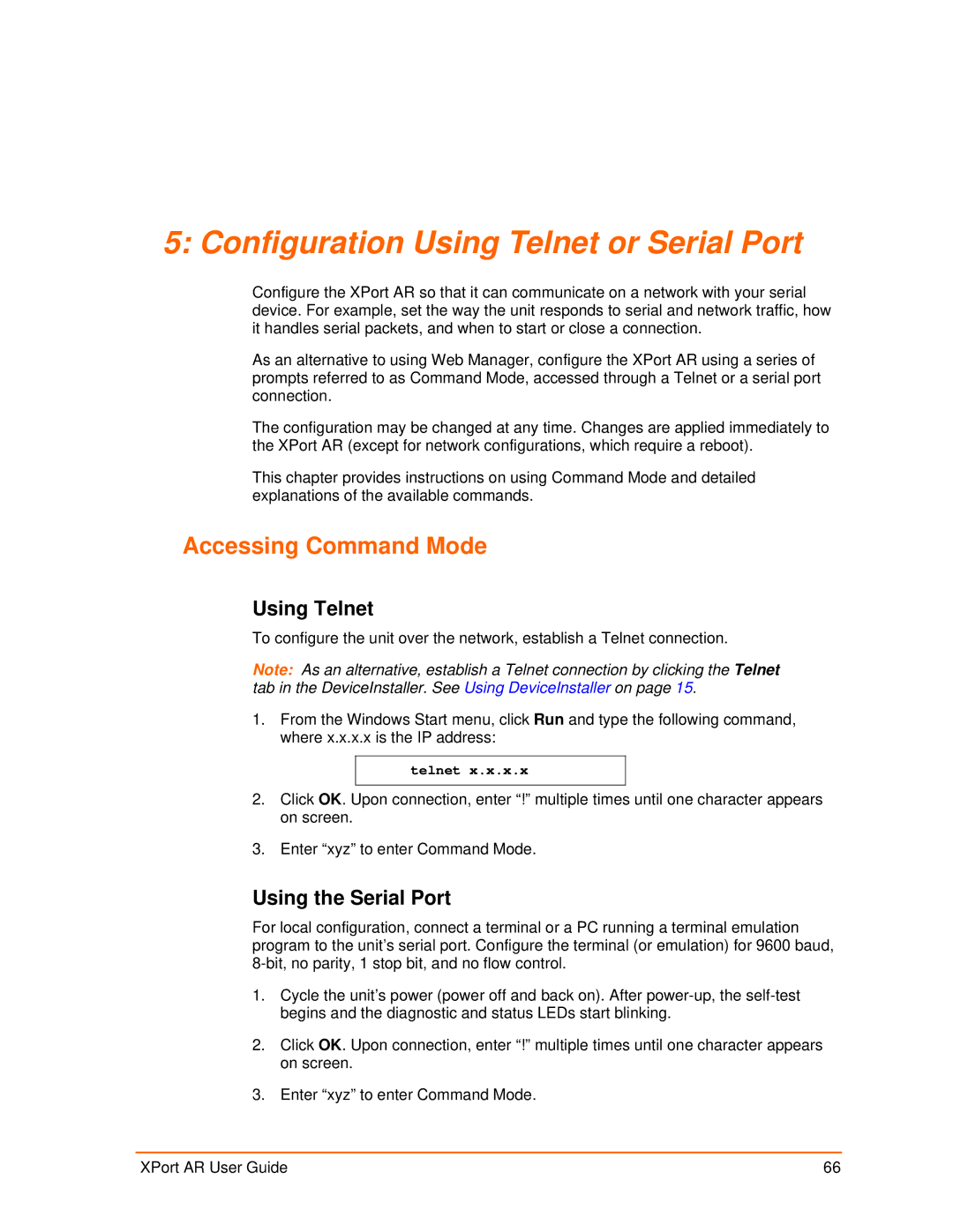 Lantronix XPort AR manual Configuration Using Telnet or Serial Port, Accessing Command Mode, Using the Serial Port 