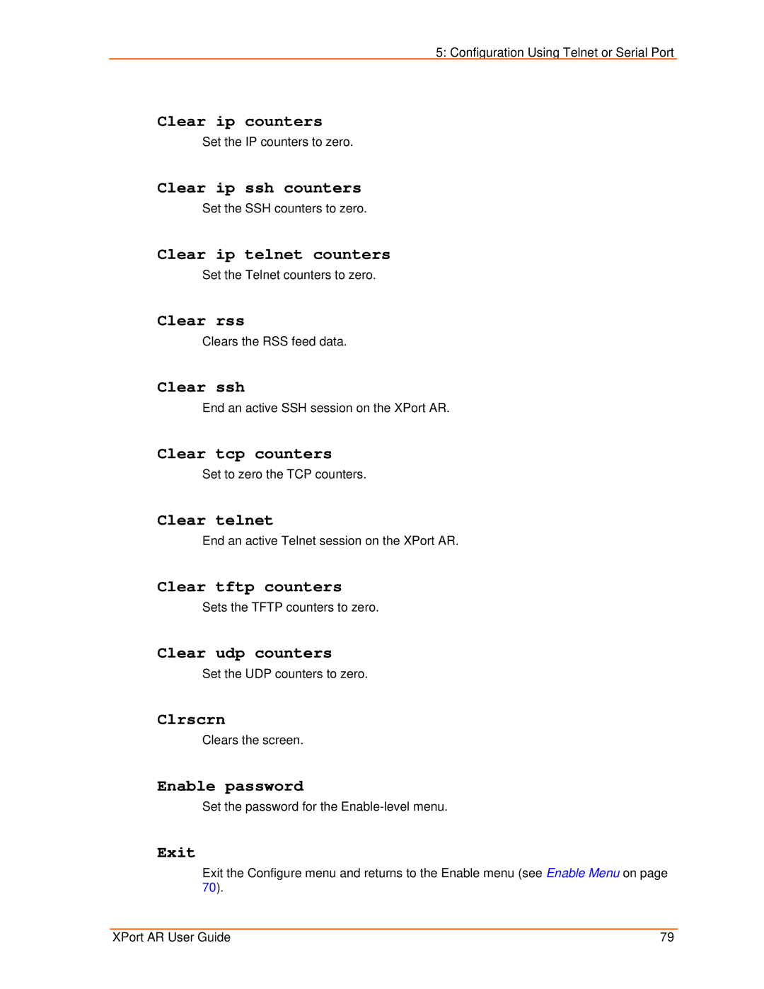 Lantronix XPort AR Clear ip counters, Clear ip ssh counters, Clear ip telnet counters, Clear rss, Clear ssh, Clear telnet 